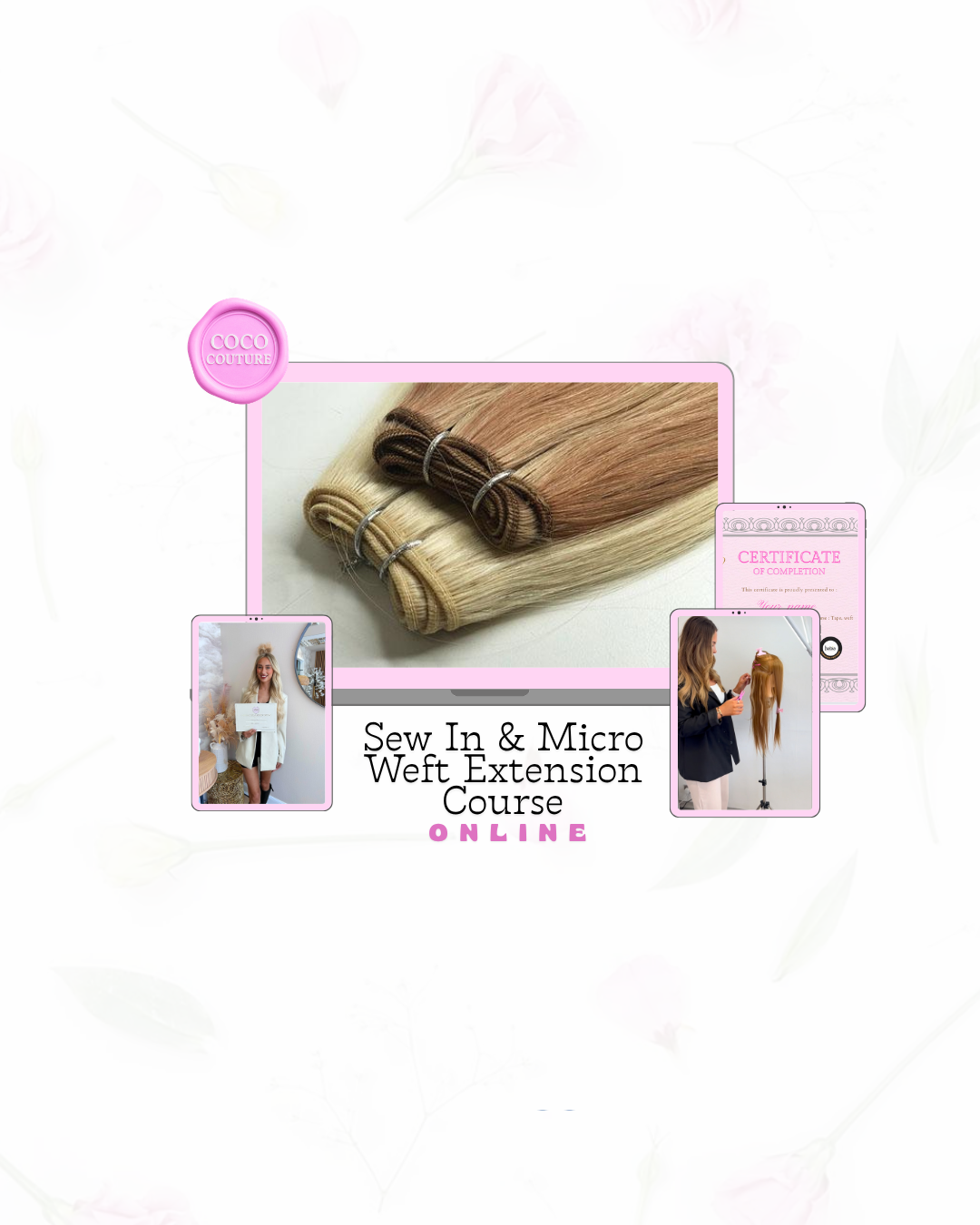 Online Weft Hair Extensions Course: Sew In Weft & Micro Weft + Digital Package